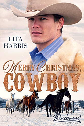 Merry Christmas, Cowboy (Bluebonnet Cowboy Romance 4)