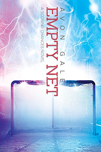 Empty Net (Scoring Chances Book 4)