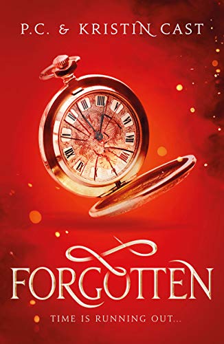 Forgotten (House of Night Other Worlds Book 3)