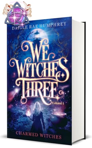 Charmed Witches (We Witches Three Book 1)