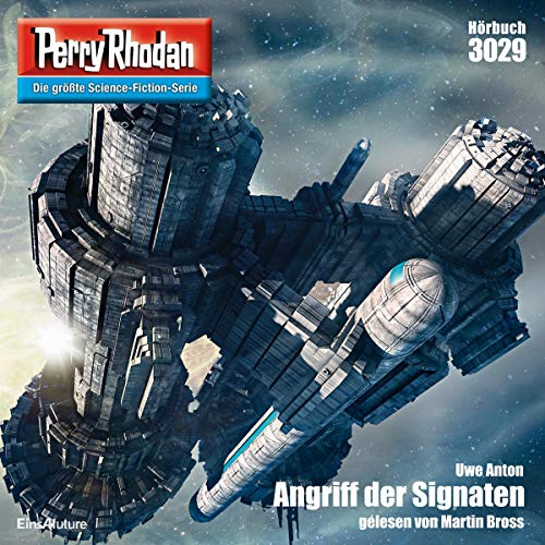 Angriff der Signaten: Perry Rhodan 3029