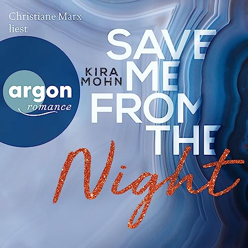 Save me from the Night: Leuchtturm-Trilogie 2