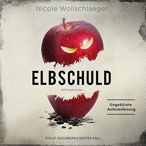 Elbschuld: ELB-Krimi 1