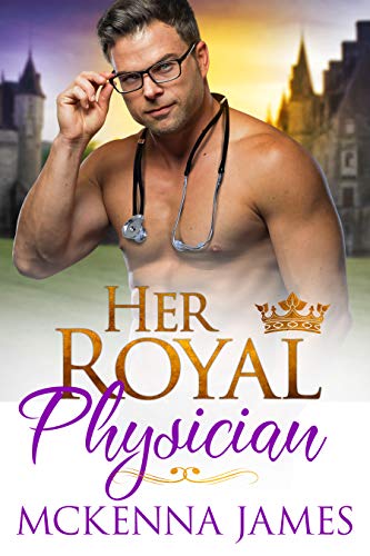 Her Royal Physician (The Royal Romances)