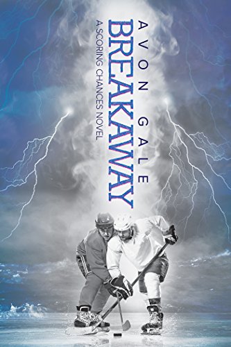 Breakaway (Scoring Chances Book 1)
