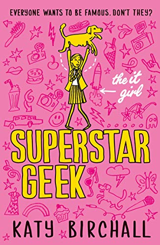 The It Girl: Superstar Geek (The It Girl) (English Edition)