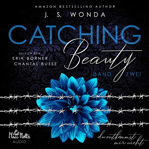 Du entkommst mir nicht: Catching Beauty 2
