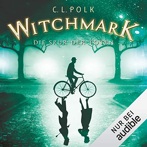 Witchmark. Die Spur der Toten: Kingston-Zyklus 1