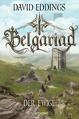Belgariad - Der Ewige: Roman (Belgariad-Saga 5)