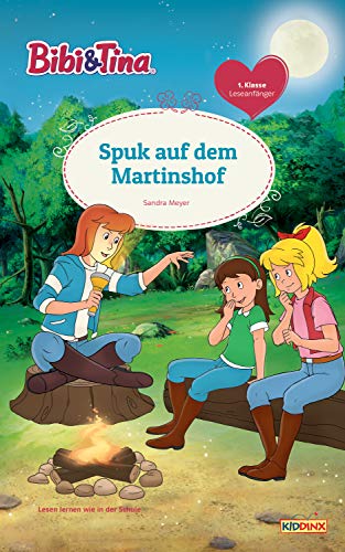 Bibi & Tina - Spuk auf dem Martinshof: Leseanfänger 1. Klasse