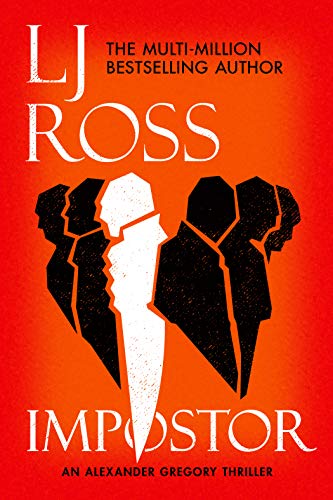 Impostor: An Alexander Gregory Thriller (The Alexander Gregory Thrillers Book 1)