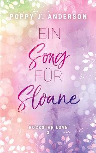 Rockstar Love - Ein Song für Sloane (SpringBreak 3)