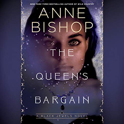 The Queen's Bargain: Black Jewels, Book 10
