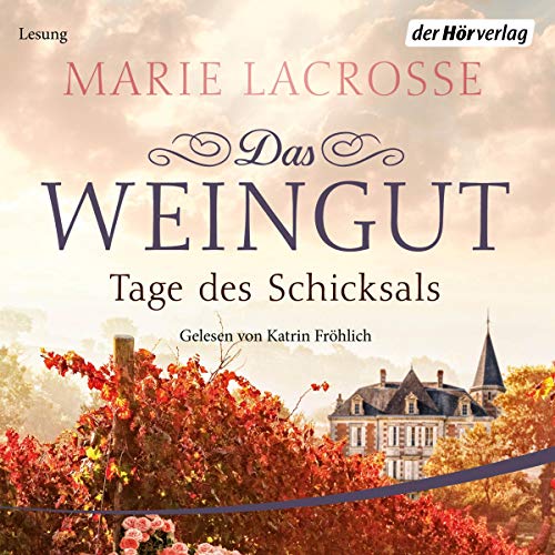 Tage des Schicksals: Das Weingut 3
