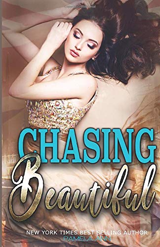 Chasing Beautiful (Chasing Series, Band 1)
