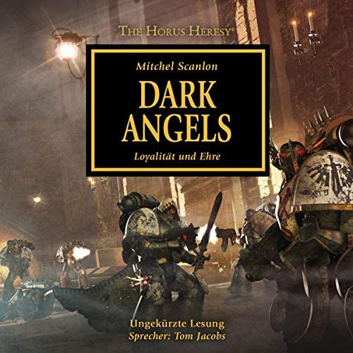 Dark Angels: The Horus Heresy 6