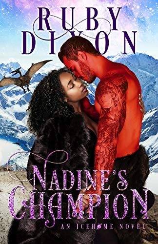 Nadine's Champion: A SciFi Alien Romance (Icehome Book 8)