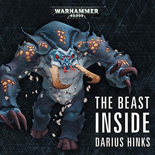 The Beast Inside: Blackstone Fortress: Warhammer 40,000