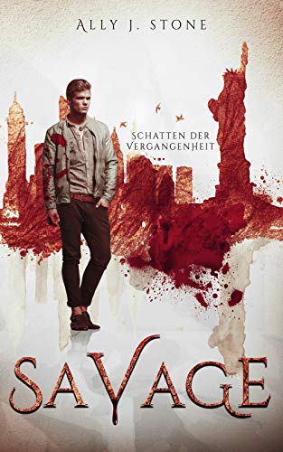 Schatten der Vergangenheit (Savage 2)