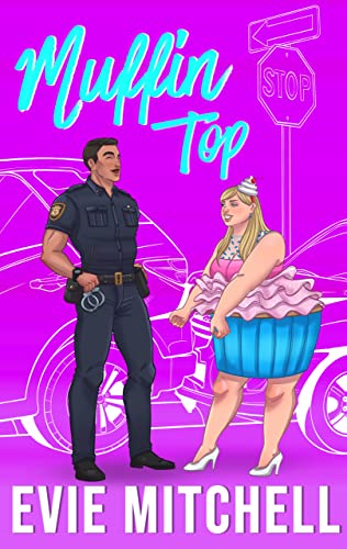 Muffin Top: A Small Town Romance (Capricorn Cove Book 3)