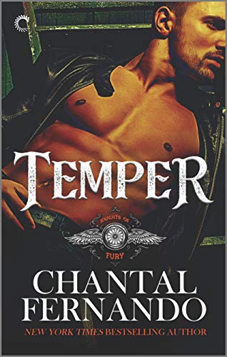 Temper: An Alpha Hero Romance (Knights of Fury Book 3)
