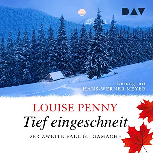 Tief eingeschneit: Ein Fall für Gamache 2