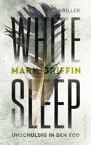 White Sleep – Unschuldig in den Tod (Holly Wakefield 2)