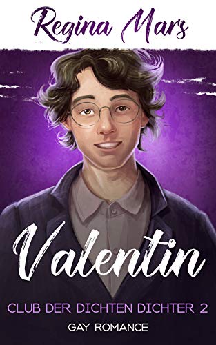 Valentin (Club der dichten Dichter 2)