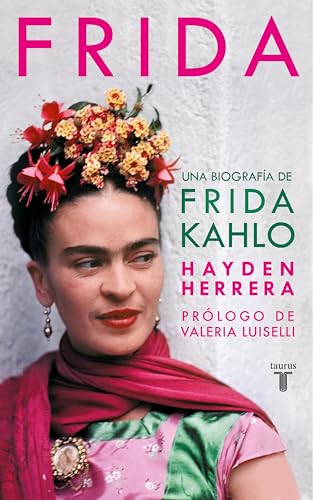 Frida: Una biografía de Frida Kahlo (Spanish Edition)