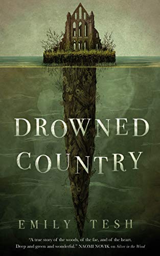 Drowned Country (The Greenhollow Duology Book 2)