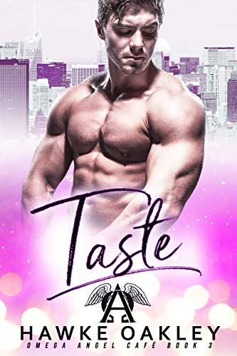 Taste (Omega Angel Café Book 3)