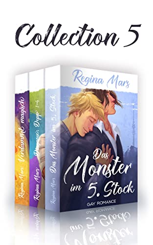 Regina Mars Collection 5: 2 Romane, 4 Kurzgeschichten: Das Monster im 5. Stock, Diagnose Depp 1-4, Verdammt magisch