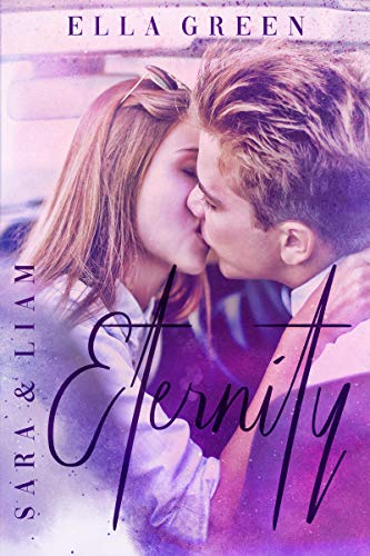 Eternity: Sara & Liam (Forrester Ranch 1)