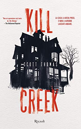 Kill Creek (versione italiana) (Italian Edition)