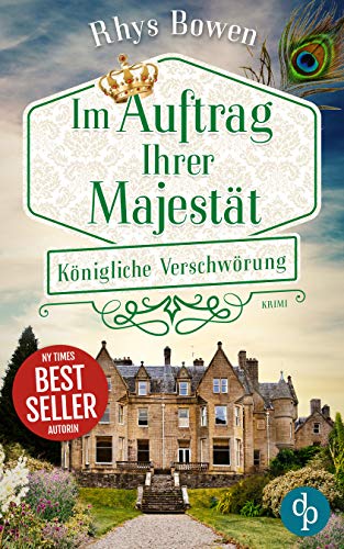 Königliche Verschwörung (Im Auftrag Ihrer Majestät-Reihe 3)