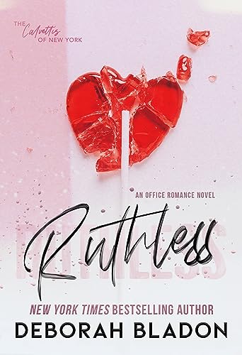 Ruthless (The Calvettis of New York Book 3)