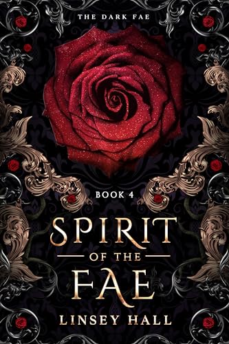 Spirit of the Fae (Dragon's Gift: The Dark Fae Book 4)