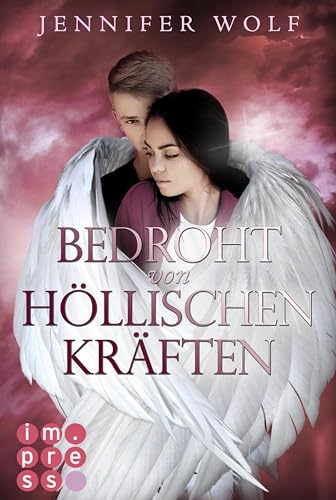 Bedroht von höllischen Kräften (Die Engel-Reihe 2): Himmlisch berührender Fantasy-Liebesroman in zwei Bänden