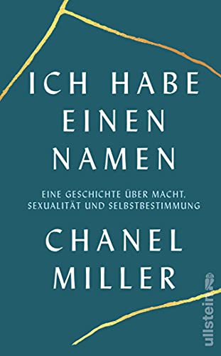 Ich habe einen Namen: Eine Geschichte über Macht, Sexualität und Selbstbestimmung