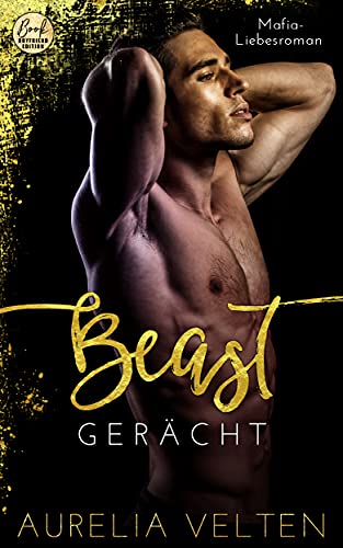 BEAST: Gerächt (Mafia-Liebesroman) (Fairytale Gone Dark 2)