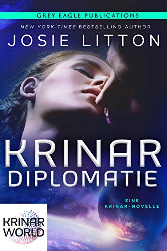 Krinar Diplomatie: Eine Krinar-Novelle