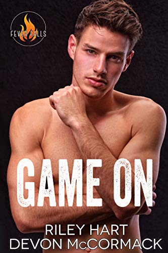 Game On (Fever Falls Book 5)