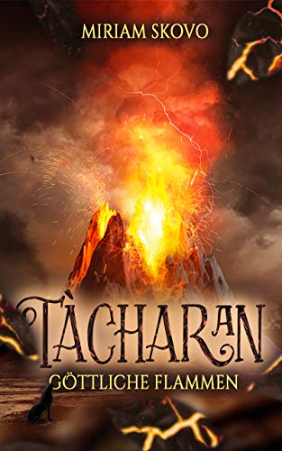 Tàcharan: Göttliche Flammen