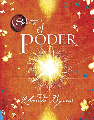 El poder (Crecimiento personal) (Spanish Edition)