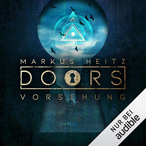 DOORS - Vorsehung: DOORS - Staffel 2