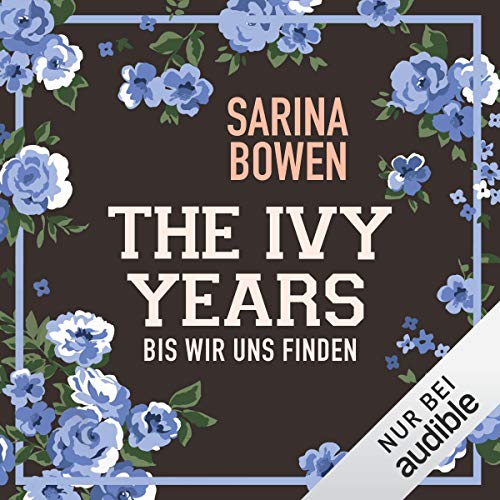 Bis wir uns finden: The Ivy Years 5
