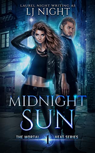 Midnight Sun: A spine-chilling urban fantasy romance (Mortal Heat Book 1)