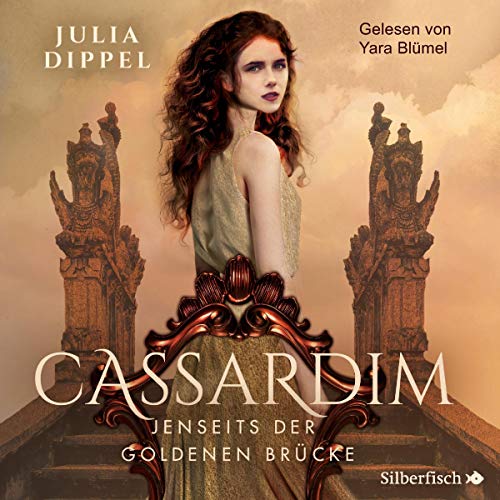 Jenseits der goldenen Brücke: Cassardim 1