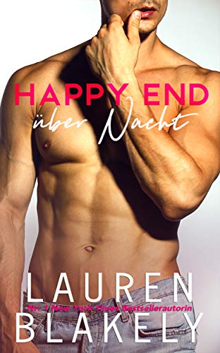 Happy End über Nacht (Auf ewig glücklich 3)