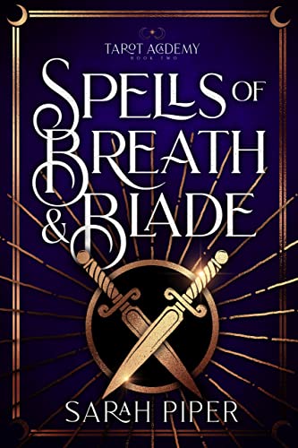 Tarot Academy 2: Spells of Breath and Blade